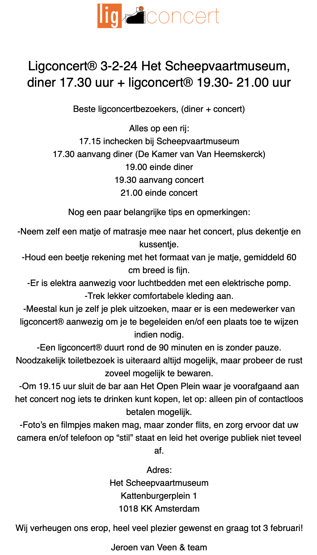 17.30 diner 19.30 concert