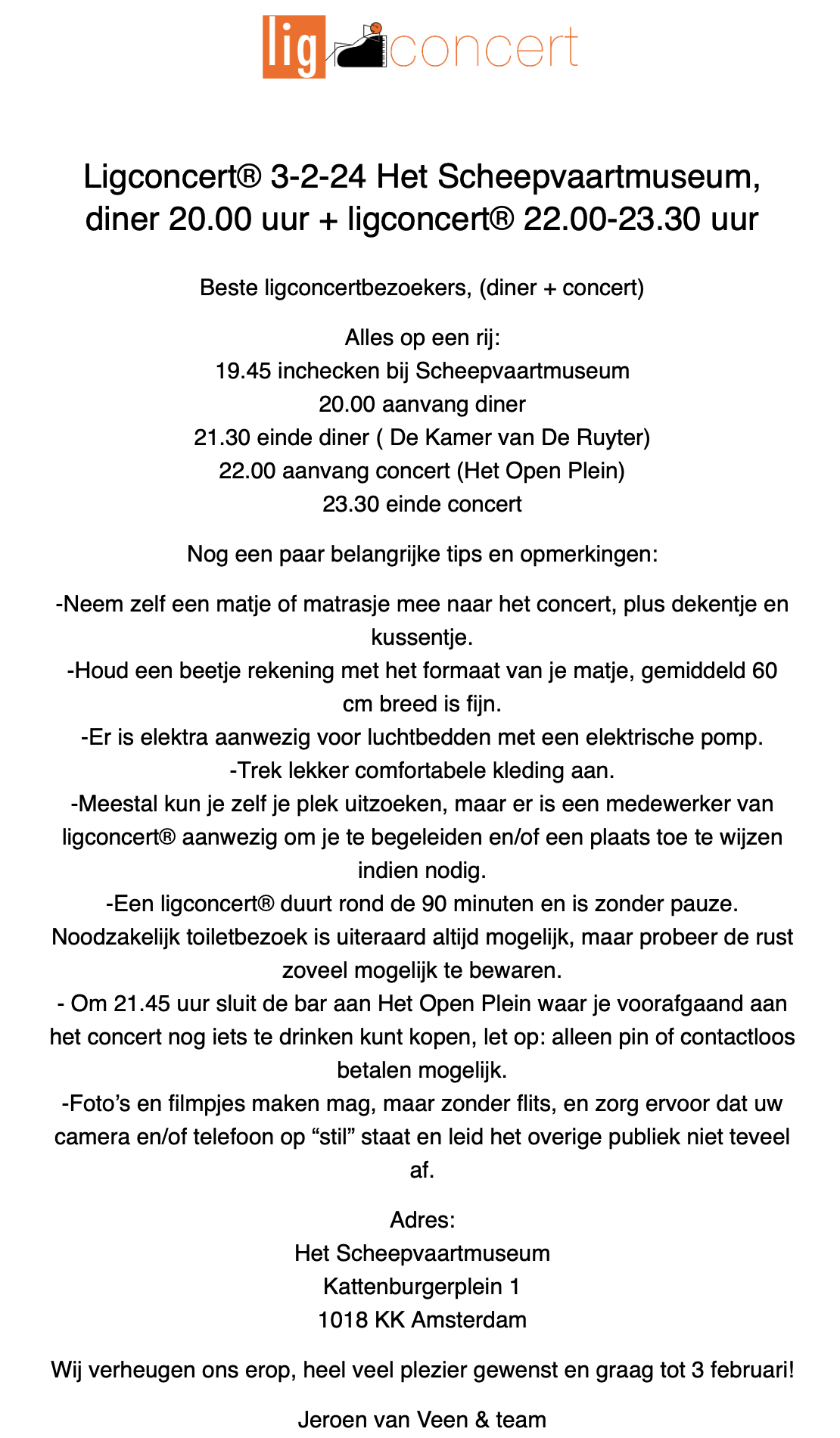 20.00 diner 22.00 concert