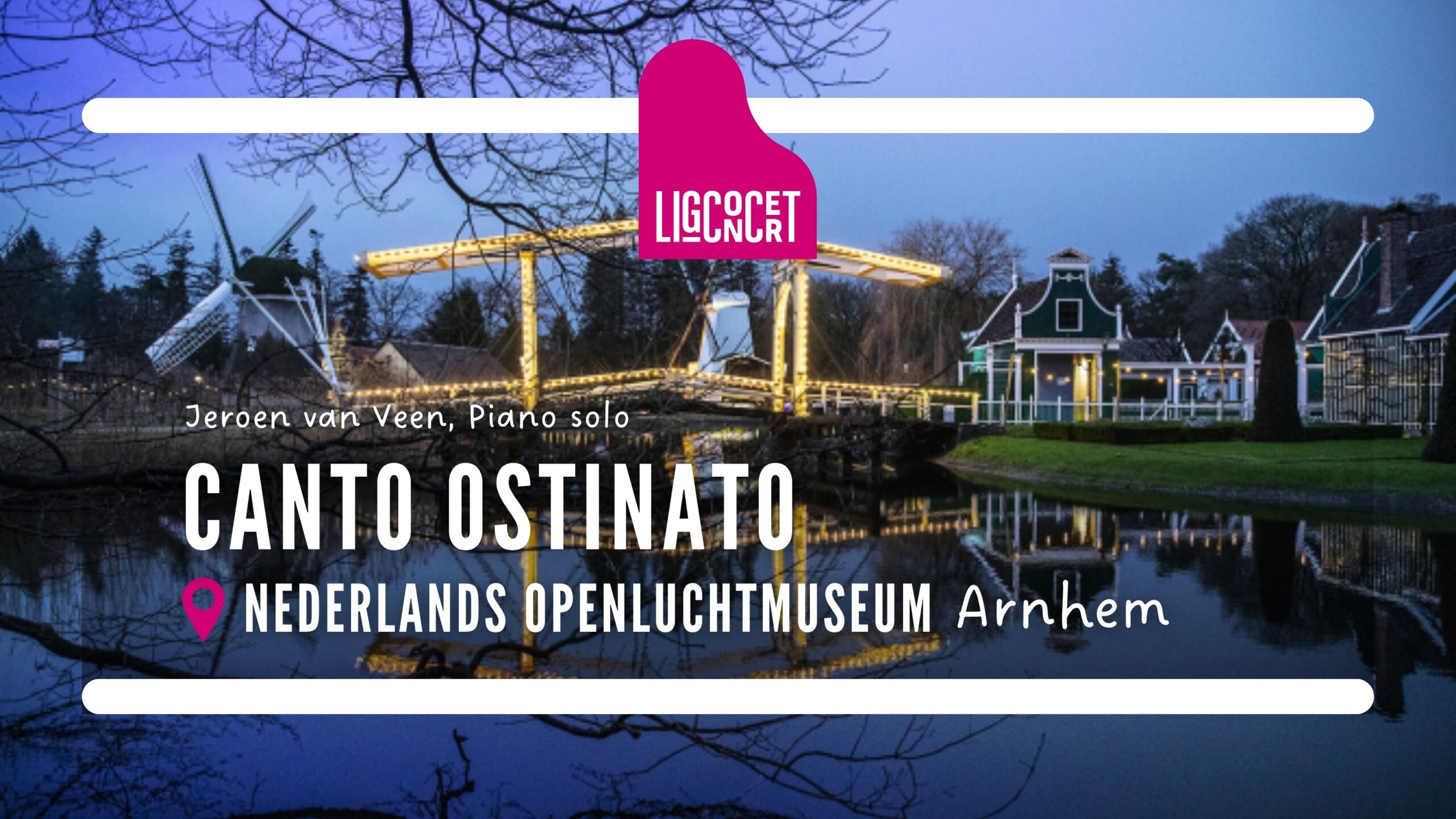 Ligconcert® Canto Ostinato, Openluchtmuseum Arnhem 1 Stichting Ligconcert®