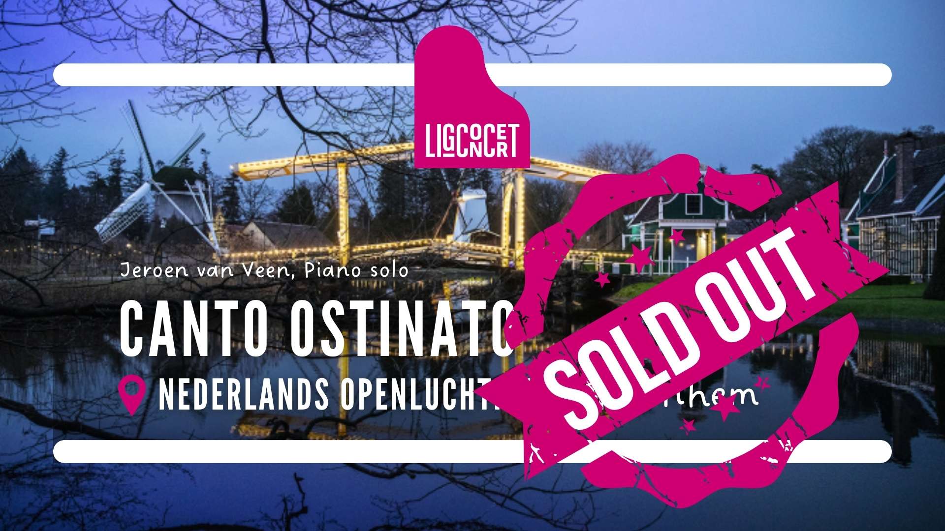 Ligconcert® Canto Ostinato, Openluchtmuseum Arnhem