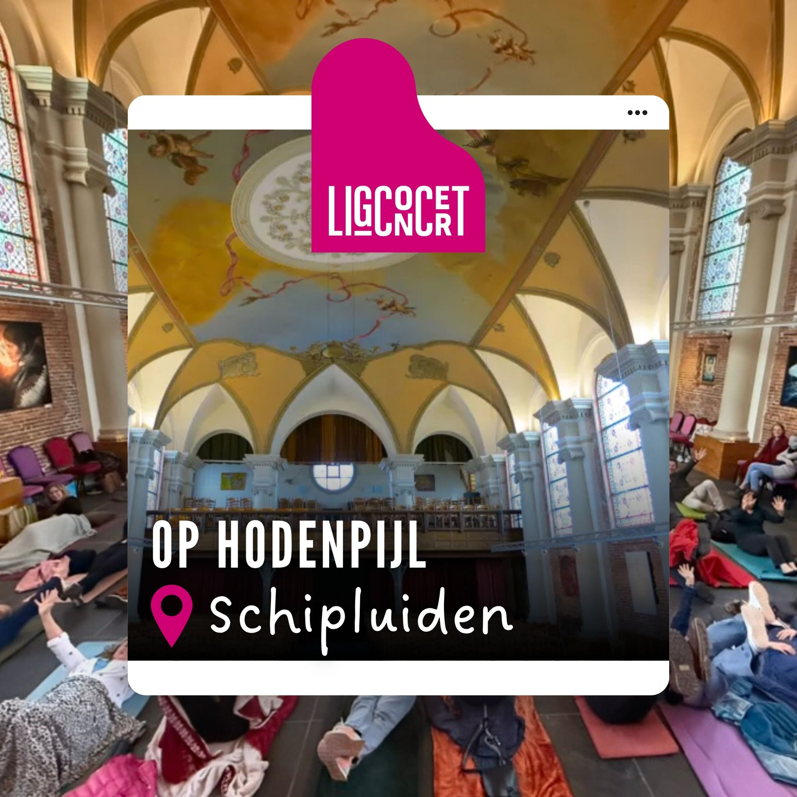 Op Hodenpijl Schipluiden - Ligconcert®