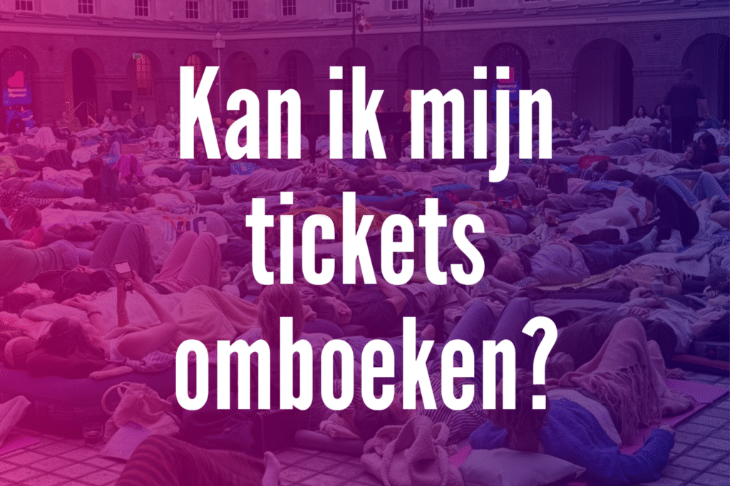 tickets omboeken ligconcert